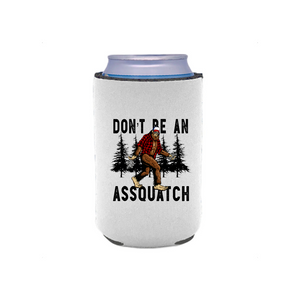 Dont be an Assquatch